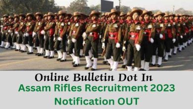 Assam Rifles Recruitment 2023 Apply Now