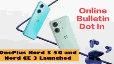 OnePlus Nord 3 5G and Nord CE 3 Launched