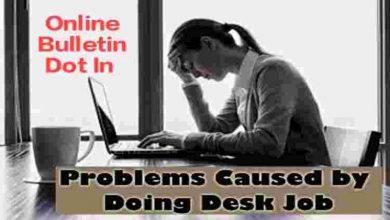 Problems Caused by Doing Desk Job