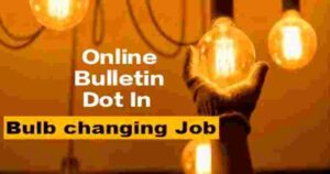 Bulb changing Job
