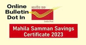 Mahila Samman Saving Certificate