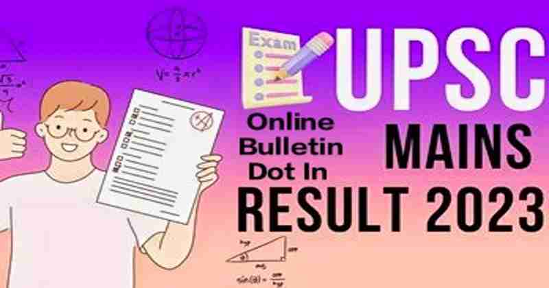 UPSC Mains Exam Result 2023 LIVE